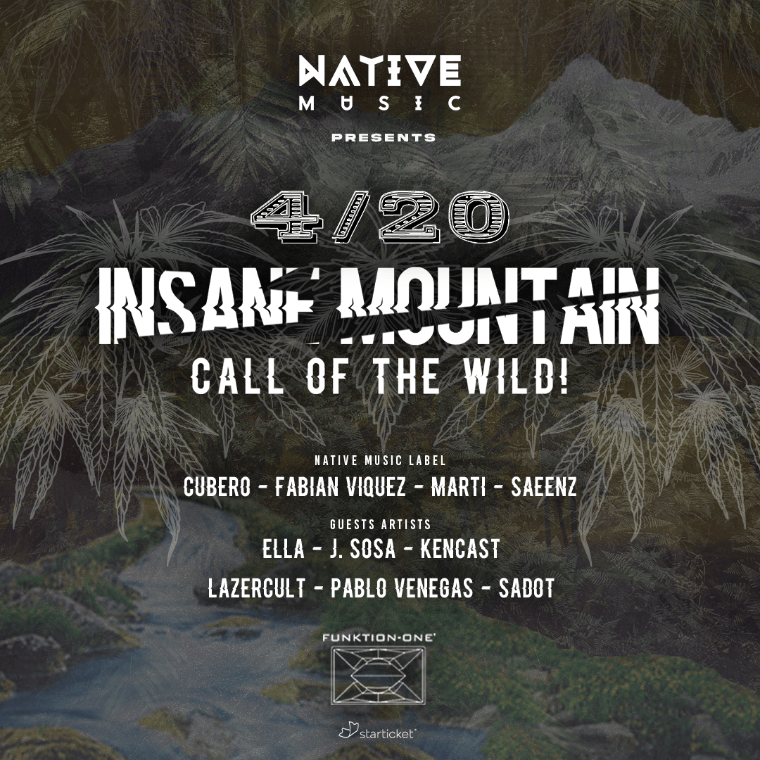INSANE MOUNTAIN: Call Of The Wild! 4/20 by NM