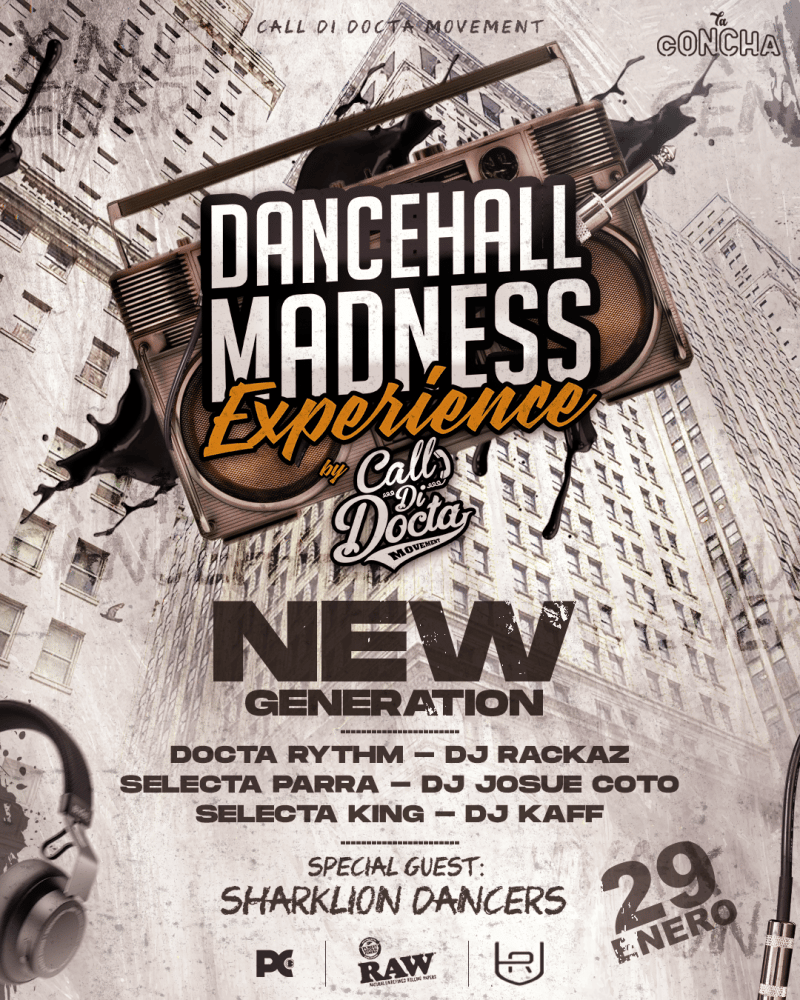 Dancehall Madness New Generation en la Concha