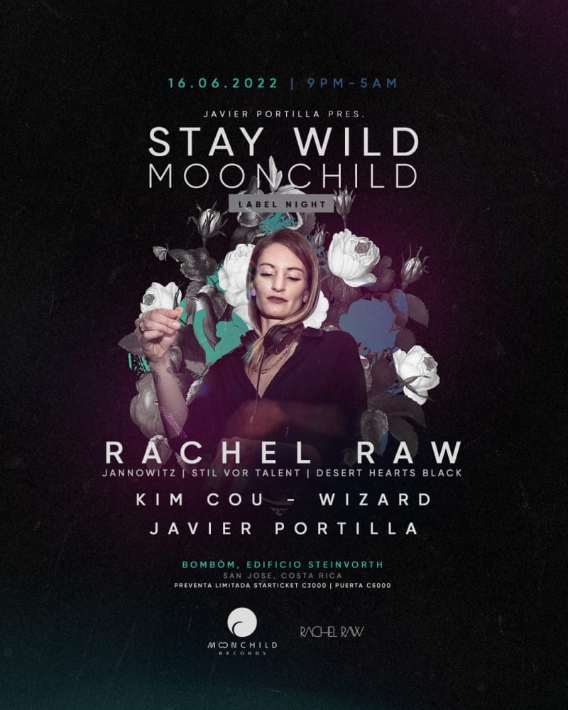 STAY WILD - MOONCHILD RECORDS SHOWCASE FEAT. RACHEL RAW