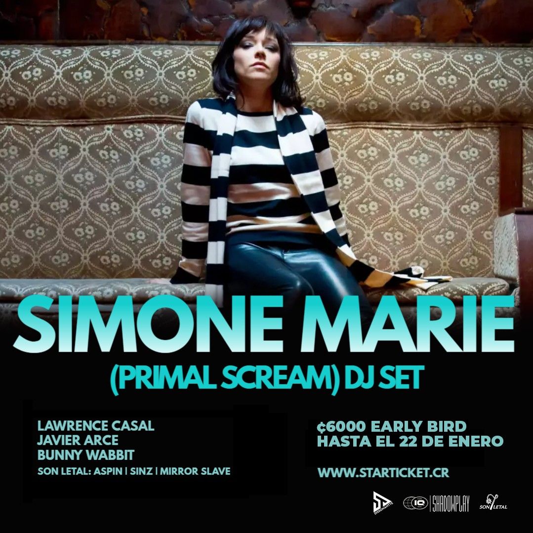 SIMONE MARIE (Primal Scream) DJ set