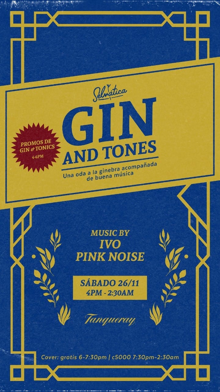 Gin & Tones at Selvática